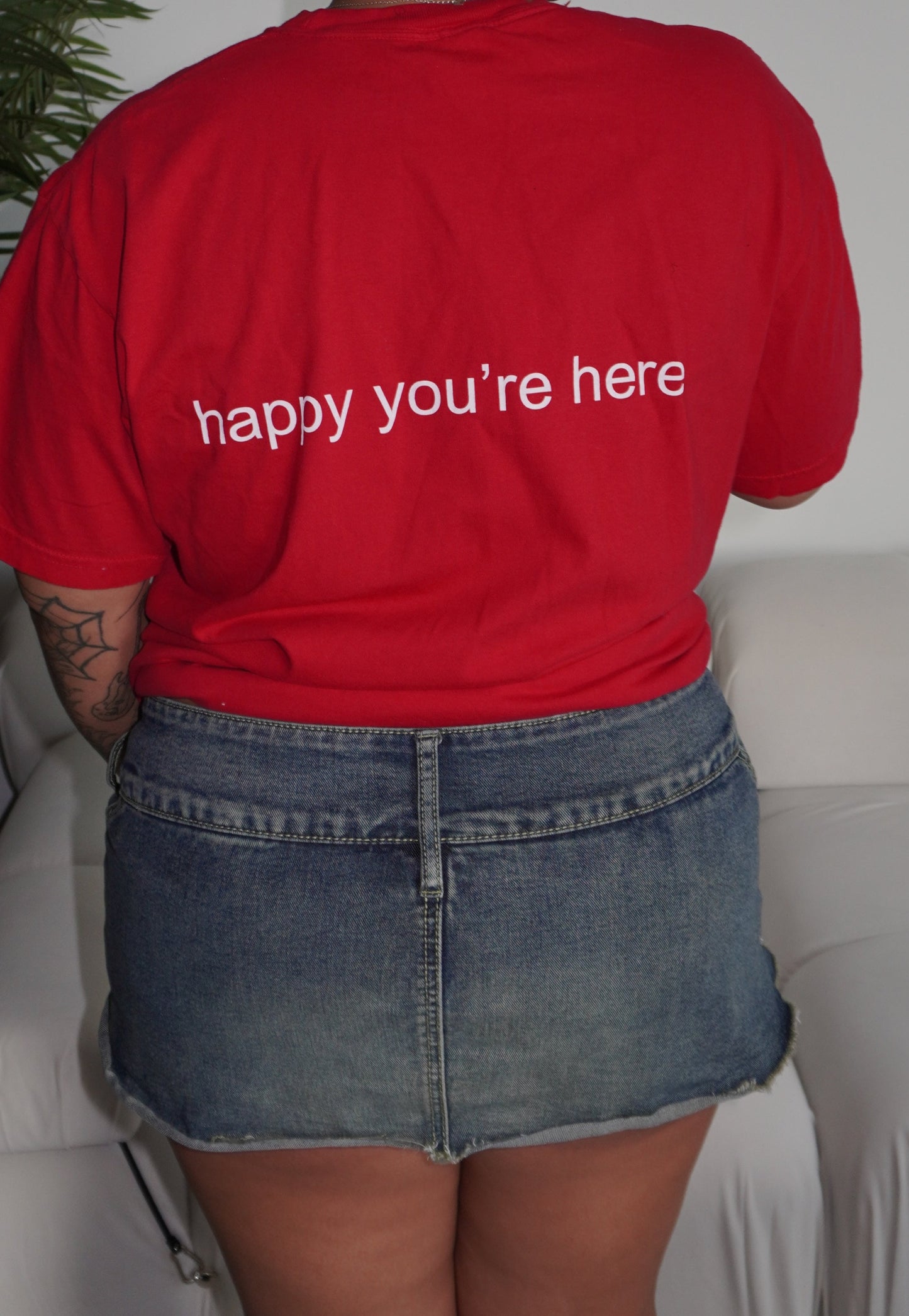 'happy you're here' tshirt